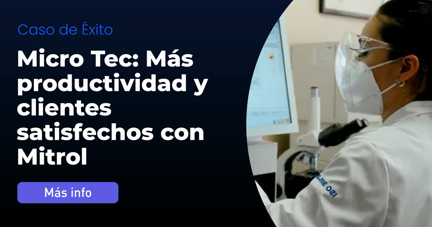 Caso de éxito de Micro Tec con Mitrol